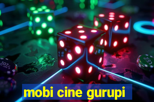 mobi cine gurupi